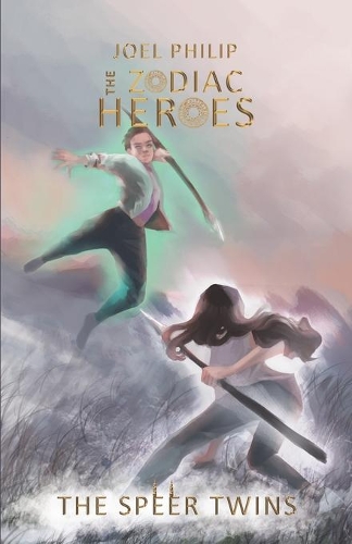 The Zodiac Heroes, Book 1: The Speer Twins(1 The Zodiac Heroes)