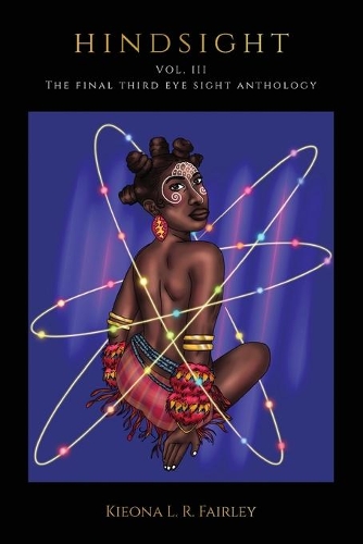 Hindsight Vol. III: The Warrior Edition(Third Eye Sight)