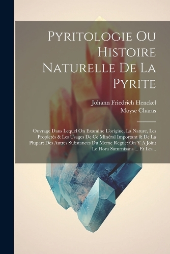 Pyritologie Ou Histoire Naturelle De La Pyrite