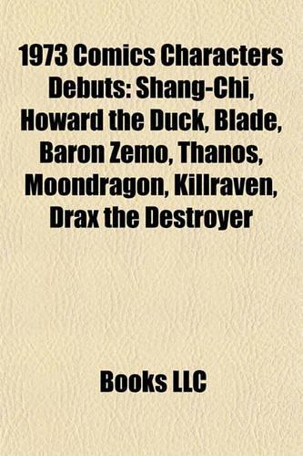 1973 Comics Characters Debuts