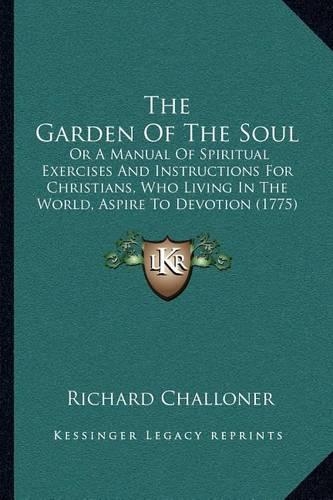 The Garden Of The Soul