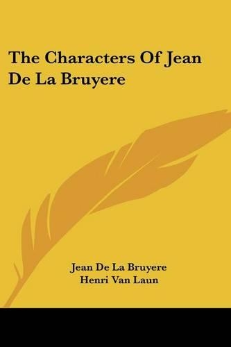 The Characters of Jean de La Bruyere