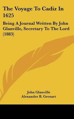 The Voyage To Cadiz In 1625