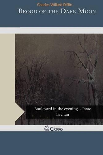 Brood of the Dark Moon