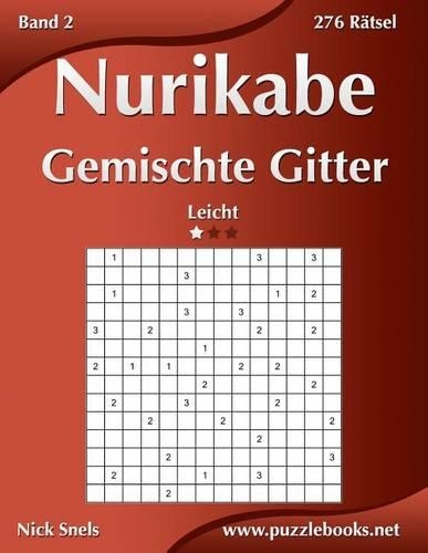 Nurikabe Gemischte Gitter - Leicht - Band 2 - 276 Ratsel