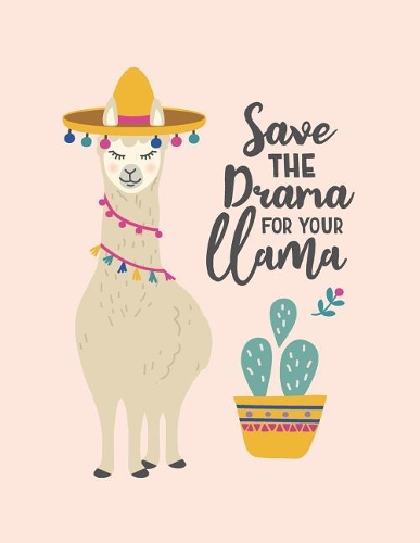 Save the darma for your llama