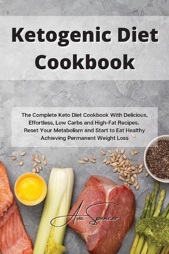 Ketogenic Diet Cookbook