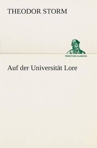 Auf der Universität Lore: (German)