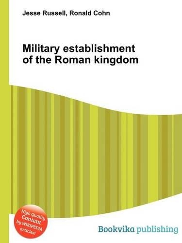 Military Establishment of the Roman Kingdom