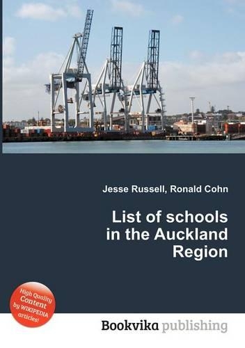 List of Schools in the Auckland Region