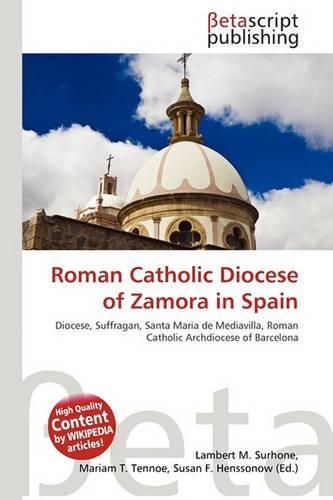 Roman Catholic Diocese of Zamora in Spain