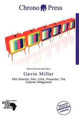 Gavin Millar: (English)