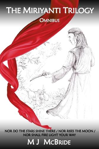 The Miriyanti Trilogy Omnibus