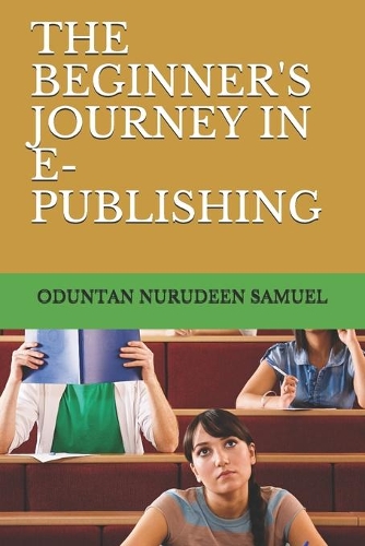 The Beginner's Journey in E-Publishing