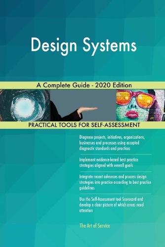 Design Systems A Complete Guide - 2020 Edition