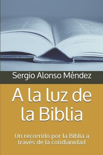 a la Luz de la Biblia