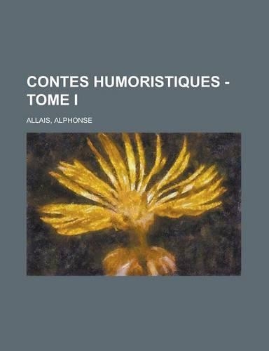 Contes Humoristiques - Tome I