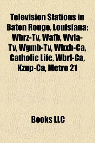 Television Stations in Baton Rouge, Louisiana