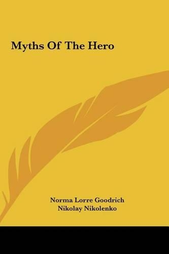 Myths Of The Hero