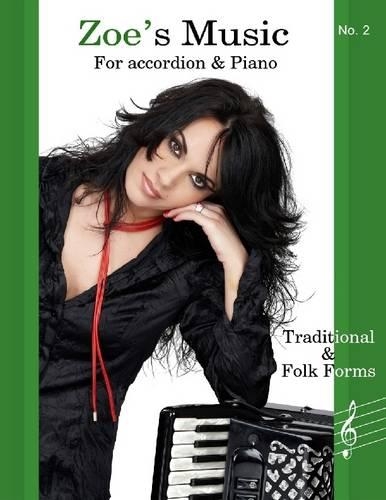 Zoe's Music for Accordion & Piano II