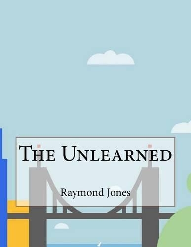 The Unlearned: (English)