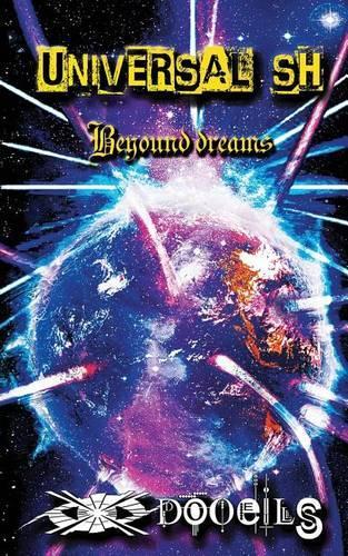 Universal Sh: Beyound Dreams (Pocket Edition)