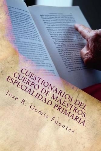 Cuestionarios del Cuerpo de Maestros. Especialidad Primaria.