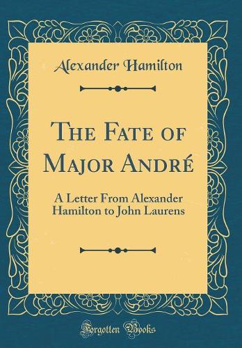 The Fate of Major André