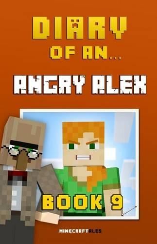 Diary of an Angry Alex