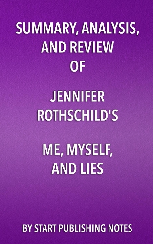 Summary, Analysis, and Review of Jennifer Rothschild's Me, Myself, and Lies