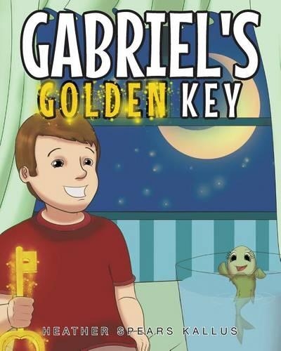 Gabriel's Golden Key: (English)