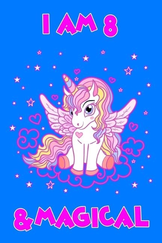 I Am 8 & Magical