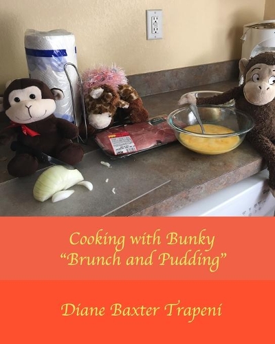 Cooking with Bunky