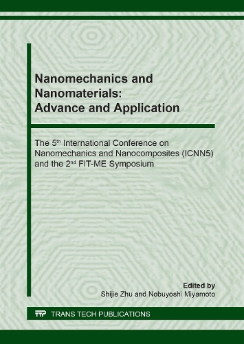 Nanomechanics and Nanomaterials: Advance and Application: (Volume 804 Key Engineering Materials)