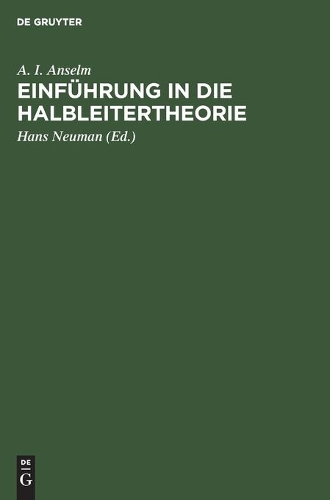 Einführung in Die Halbleitertheorie