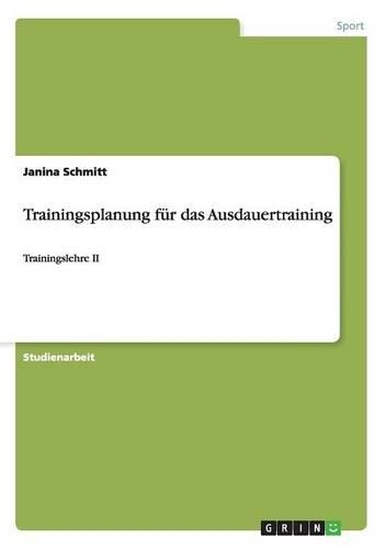 Trainingsplanung für das Ausdauertraining