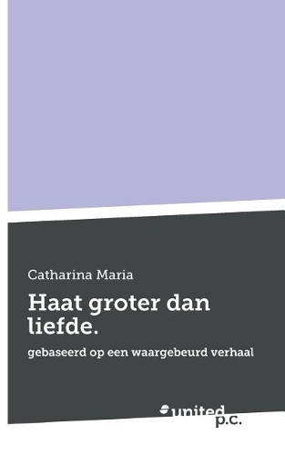 Haat groter dan liefde.