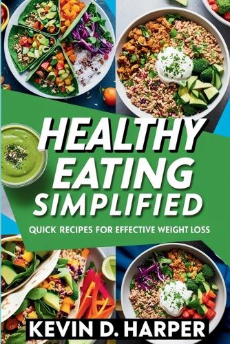 Healthy Eating Simplified