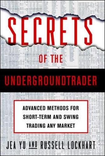 Secrets of the Undergroundtrader