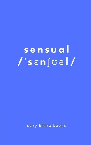 Sensual