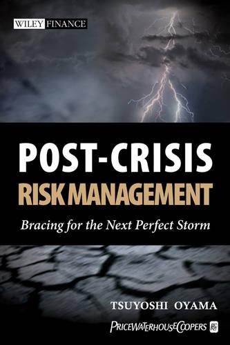 Post–Crisis Risk Management