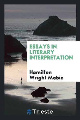 Essays in Literary Interpretation
