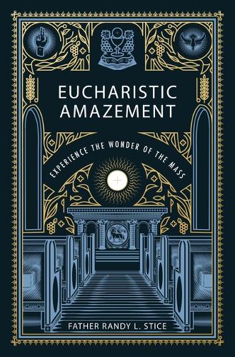 Eucharistic Amazement