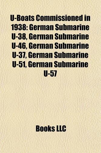 U-Boats Commissioned in 1938