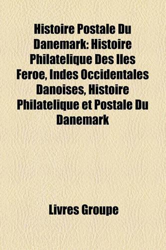 Histoire Postale Du Danemark