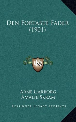 Den Fortabte Fader (1901)