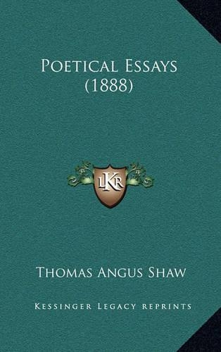Poetical Essays (1888)