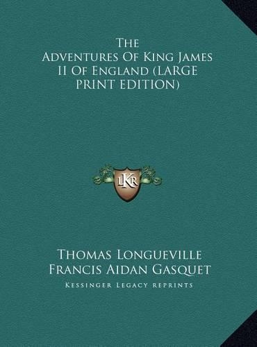 The Adventures of King James II of England