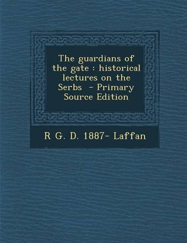 The Guardians of the Gate