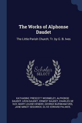 The Works of Alphonse Daudet